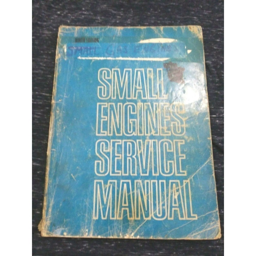 Small Engines Service Manual Ninth Edition Copyright 1969